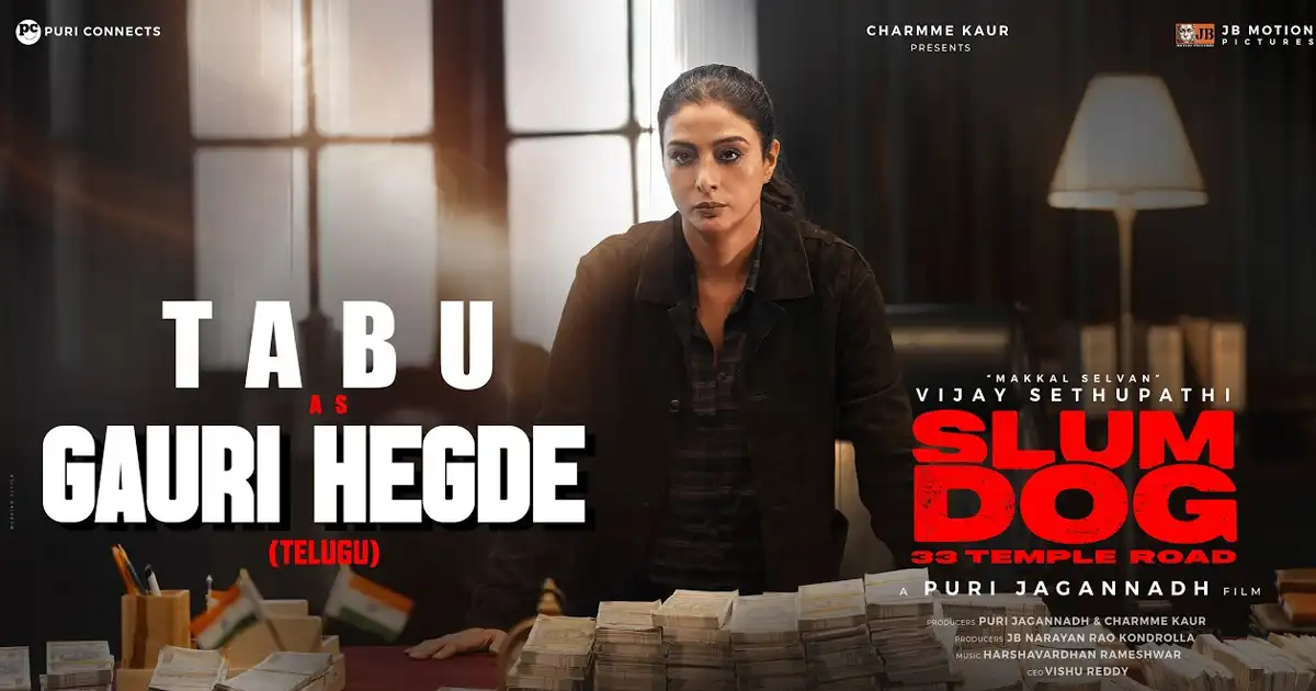 Tabu's Unstoppable Force: The Actress Embodies Gauri Hegde in Puri Jagannadh's SlumDog